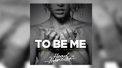 To Be Me (Maurice West Remix)官方試聽版