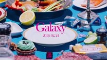 Galaxy 預告