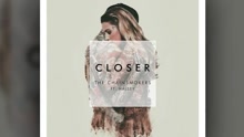 Closer 試聽版