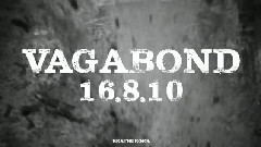 VAGABOND 預告版