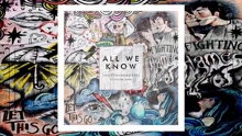 All We Know 歌詞版