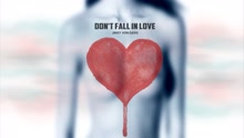 Don't Fall In Love 試聽版