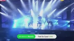 Feel So Good - Show Champion 現場版 16/11/30