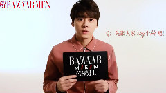 [芭莎男士]X 快問快答: 李易峰和芭先生de閑聊