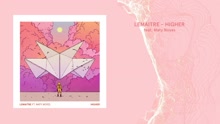Lemaitre & Maty Noyes - Higher 試聽版