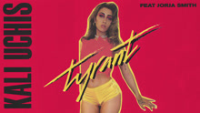 Kali Uchis & Jorja Smith - Tyrant 試聽版