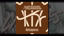 Helicópteros (Pseudo Video)