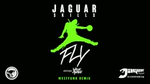 FLY (WestFunk Remix [Audio])
