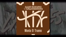 Monta El Trueno (Pseudo Video)