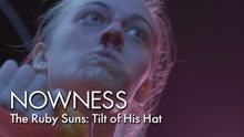 The Ruby Suns - The Ruby Suns - Tilt of His Hat