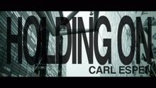 Carl Espen - Holding On