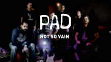  - PAD - Not So Vain 歌詞版