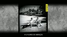Flores de Abra?os (Pseudo Video)