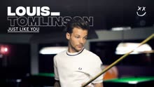 Louis Tomlinson - Just Like You 歌詞版