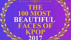 【K-POP】2017最美臉孔TOP100