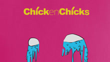  - Chick en Chicks：SHE