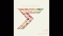 Suena Supernova - Dragones (Pseudo Video)