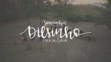 Dilsinho - A Vingan?a (Sony Music Live)