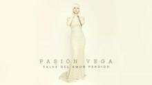 Pasión Vega - Salve del Amor Perdido (Audio Oficial)