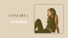 Conchita - Lo Hicimos (Audio Oficial)