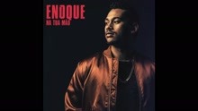 Enoque - Que é Feito de Nós