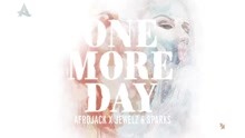 Afrojack & Jewelz & Sparks - One More Day 試聽版