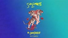 Side Effects (Sly Remix - Official Audio)