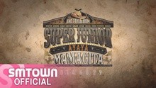 Super Junior - MAMACITA 預告