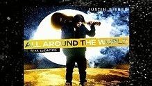 Justin Bieber - All Around The World 歌詞官方版