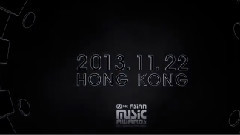2013 Mnet Asian Music Awards In Hong Kong 預告片
